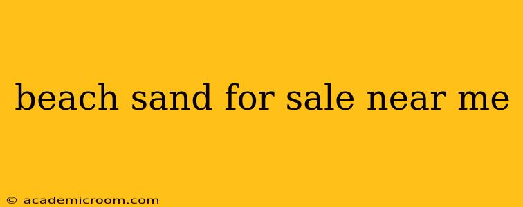 beach sand for sale near me
