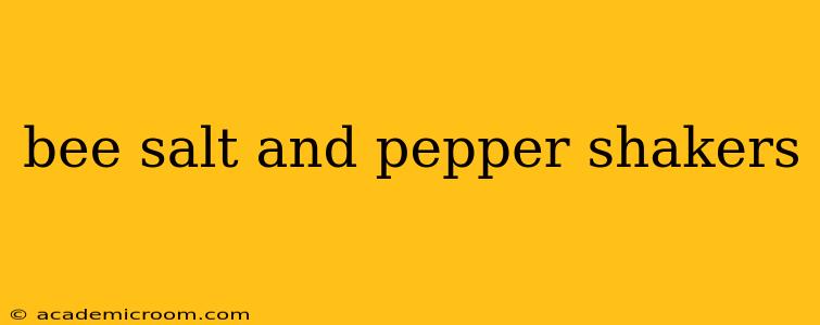 bee salt and pepper shakers