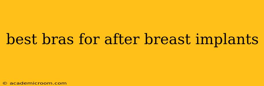 best bras for after breast implants