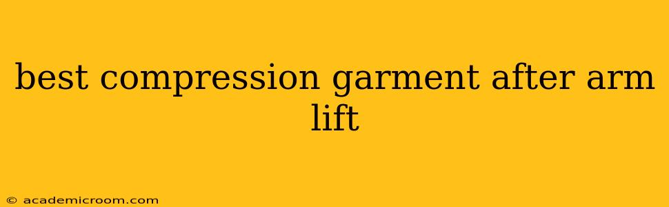 best compression garment after arm lift
