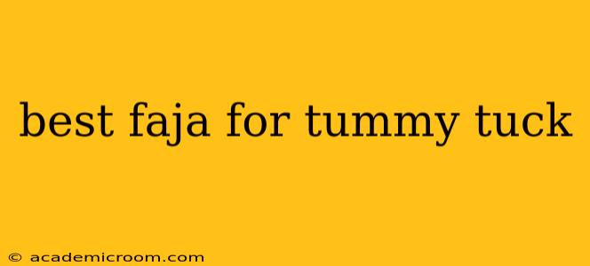 best faja for tummy tuck