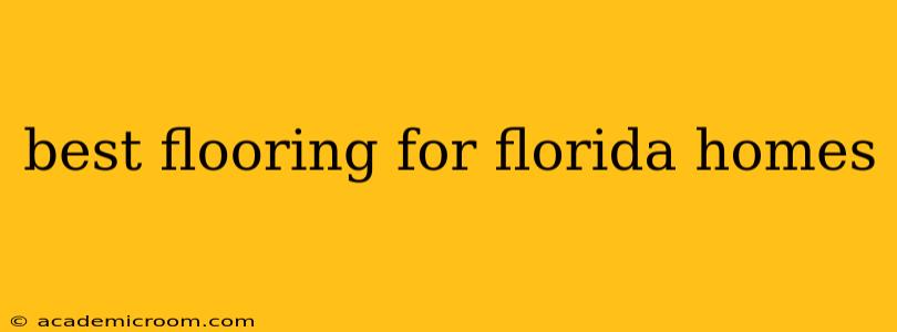 best flooring for florida homes