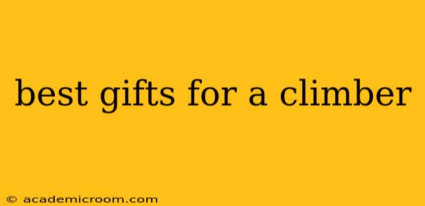 best gifts for a climber
