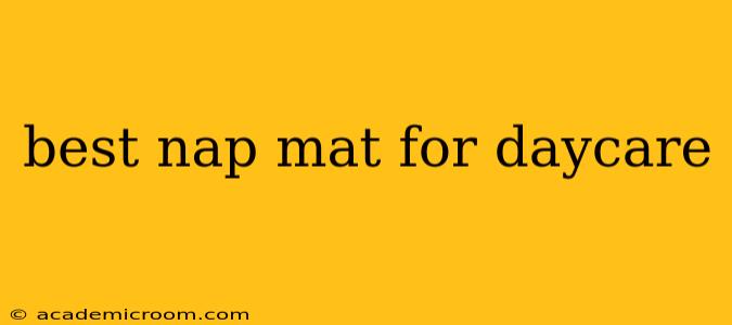 best nap mat for daycare