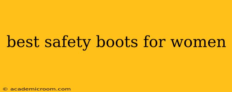 best safety boots for women