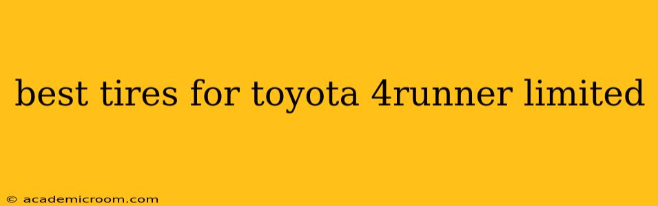 best tires for toyota 4runner limited