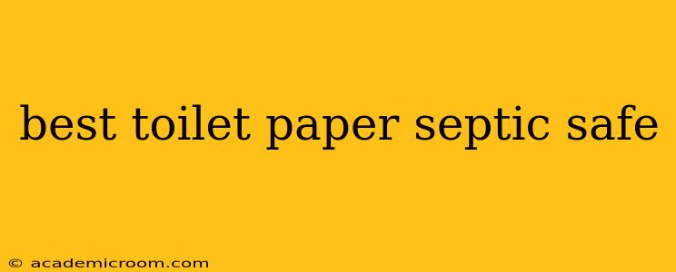 best toilet paper septic safe