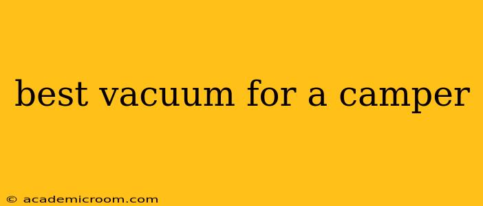 best vacuum for a camper
