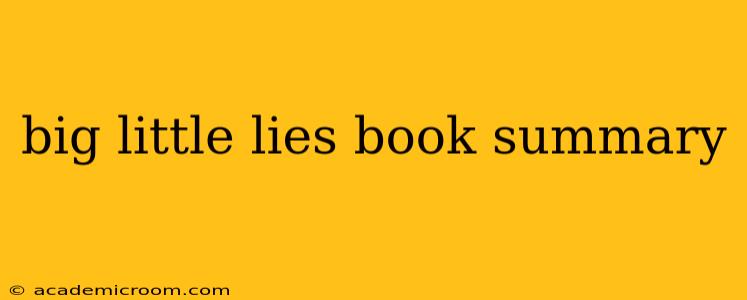 big little lies book summary
