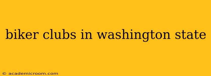 biker clubs in washington state
