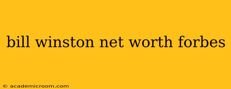 bill winston net worth forbes