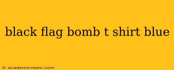 black flag bomb t shirt blue