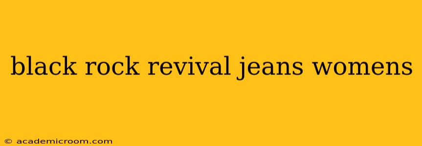 black rock revival jeans womens