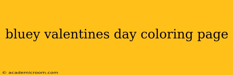 bluey valentines day coloring page