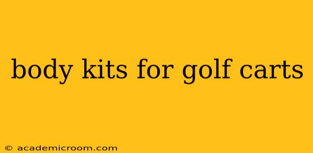 body kits for golf carts