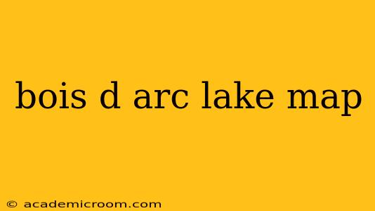 bois d arc lake map