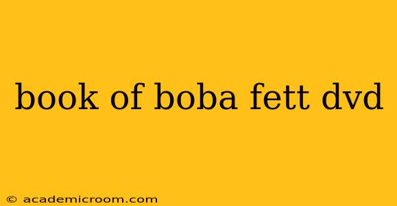 book of boba fett dvd