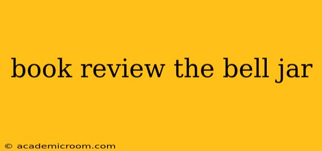 book review the bell jar