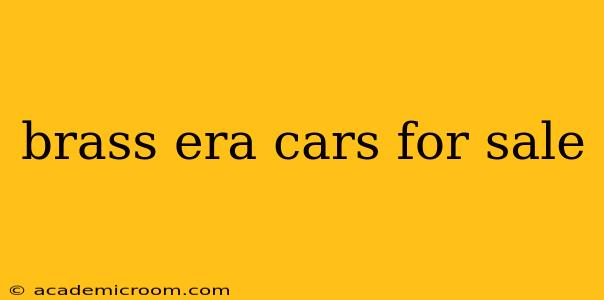 brass era cars for sale