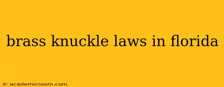 brass knuckle laws in florida