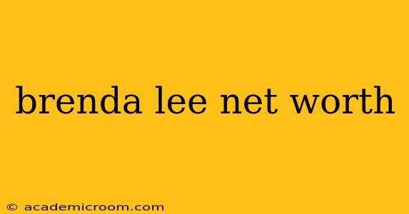 brenda lee net worth