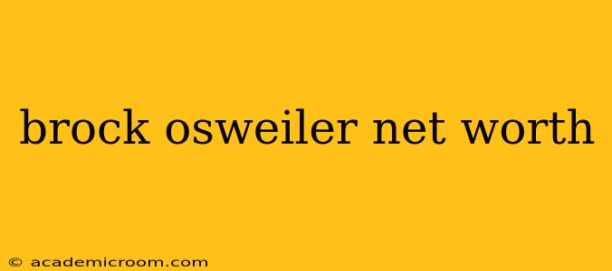 brock osweiler net worth