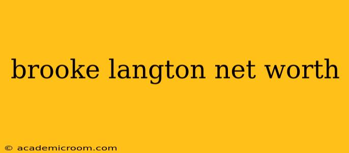brooke langton net worth