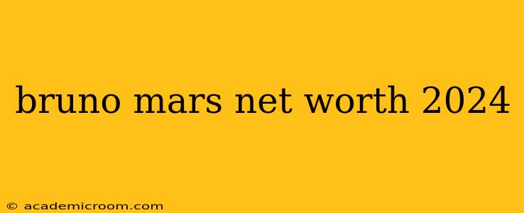 bruno mars net worth 2024