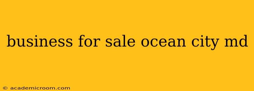business for sale ocean city md