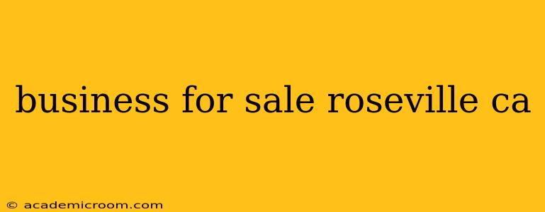 business for sale roseville ca