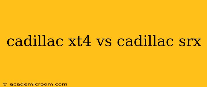 cadillac xt4 vs cadillac srx