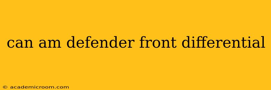 can am defender front differential