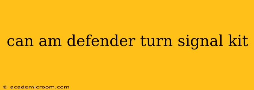 can am defender turn signal kit