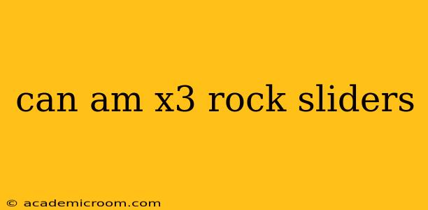can am x3 rock sliders