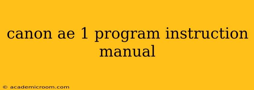 canon ae 1 program instruction manual