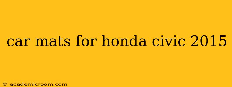 car mats for honda civic 2015