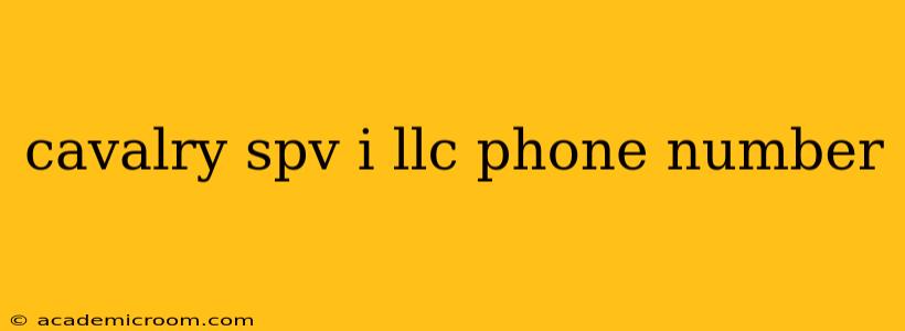 cavalry spv i llc phone number