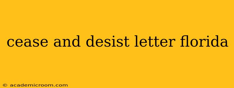cease and desist letter florida