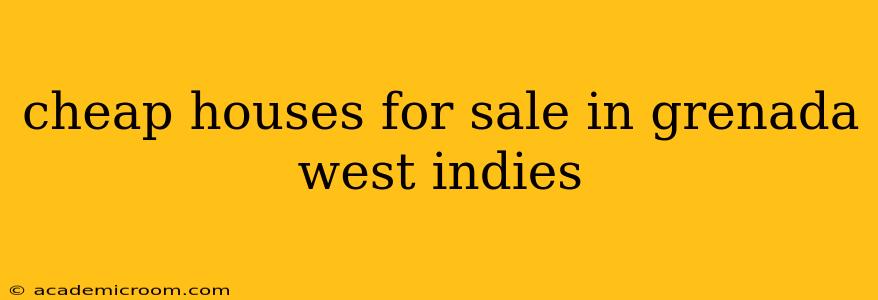 cheap houses for sale in grenada west indies