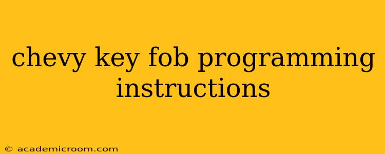 chevy key fob programming instructions