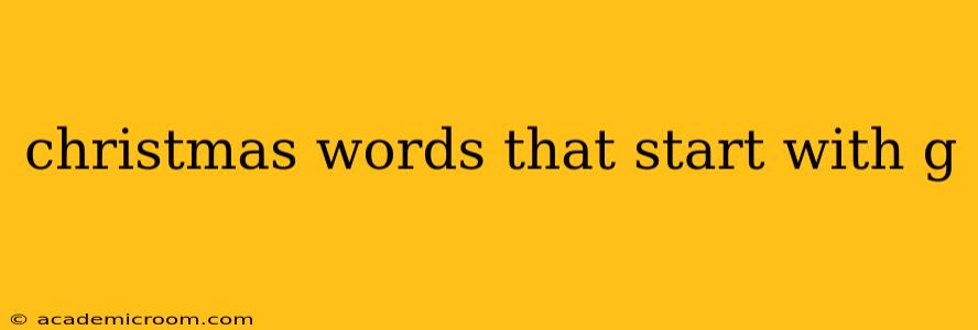 christmas words that start with g