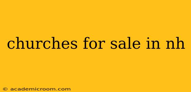 churches for sale in nh