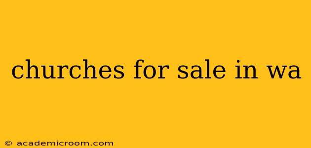 churches for sale in wa