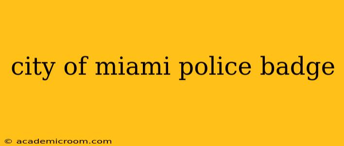 city of miami police badge