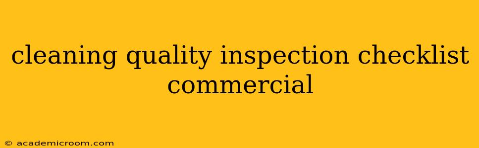 cleaning quality inspection checklist commercial