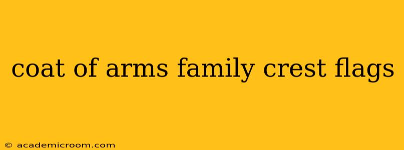 coat of arms family crest flags