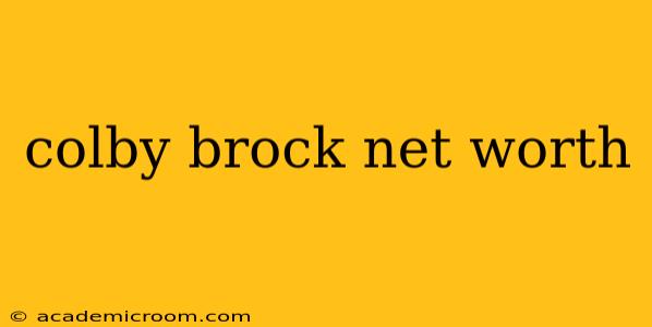 colby brock net worth