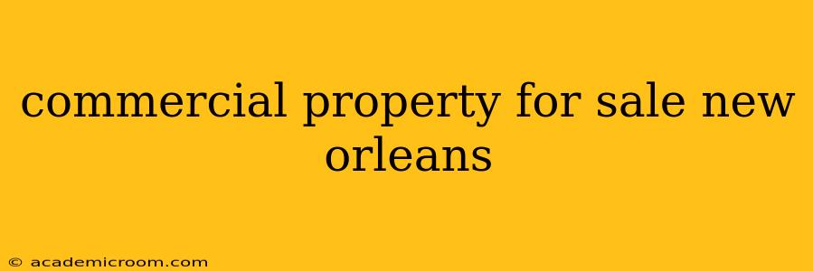 commercial property for sale new orleans