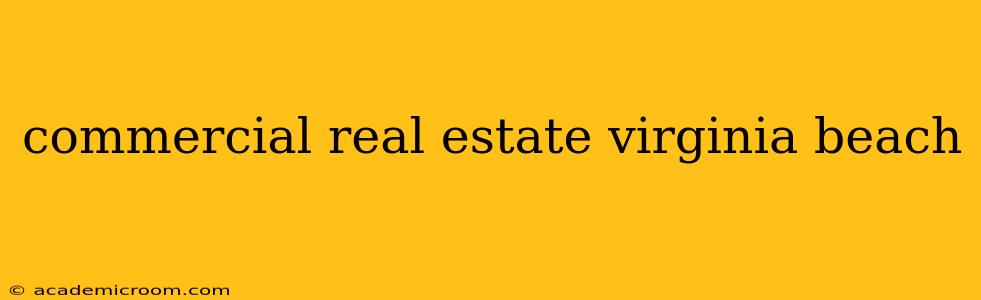 commercial real estate virginia beach