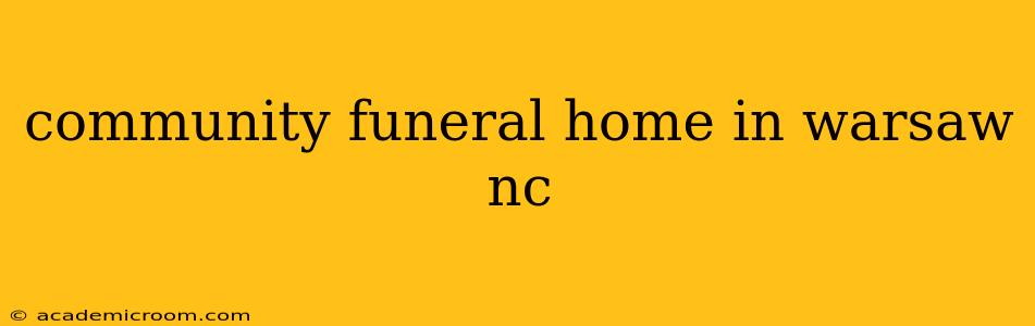 community funeral home in warsaw nc